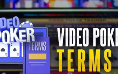 Video Poker Guide: Learn to Play and Win